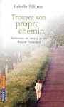Trouver son propre chemin