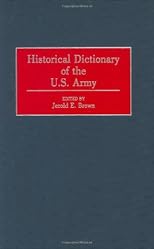 Historical Dictionary of the U.S. Army