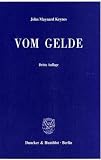Vom Gelde (A Treatise on Money)
