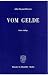 Bücher : Vom Gelde (A Treatise on Money)