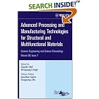 Advanced Processing and Manufacturing Technologies for Structural and Multifunctional... by  Tatsuki Ohji, Mrityunjay Singh, Jonathan Salem, and Dongming Zhu