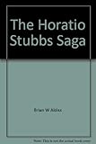 The Horatio Stubbs saga