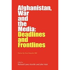Afghanistan, War and the Media