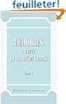M�moires politiques et anecdotiques i...