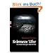 Schwarze Ufer: Ein Starnberger See-Krimi