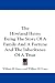Search : The Howland Heirs: Being The Story Of A Family And A Fortune And The Inheritance Of A Trust