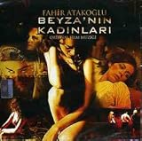 Beyzanin Kadinlari Orijinal Film Müzigi