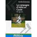 La campagne d'Attila en Gaule : 451 apr. J.-C.