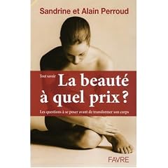 La beaut�, � quel prix ?