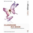 Adobe InDesign CS2 Classroom in a Book by  Adobe Creative Team
