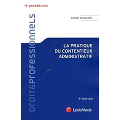 La pratique du contentieux administratif