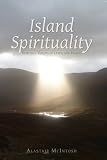 Island spirituality : spiritual values of Lewis and Harris