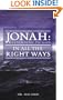 Jonah: Responding to God in all the Right Ways