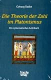 Produkt-Bild: Die Theorie der Zahl im Platonismus: Ein systematisches Lehrbuch