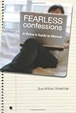 Fearless Confessions