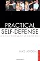 Practical Self-defense: Effective Techniques for Staying Safe (Tuttle Martial Arts)