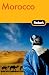Fodor's Morocco, 4th Edition (Fodor's Gold Guides)
