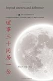Beyond oneness and difference : Li and coherence in Chinese Buddhist thought and its antecedents