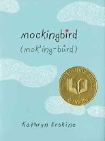 (MOCKINGBIRD BY ERSKINE, KATHRYN)Mockingbird[Hardcover] ON 15-Apr-2010