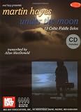 Mel Bay Hayes, Martin: Under the Moon (Book/CD Set)