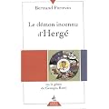 Le d�mon inconnu d'Herg� ou le g�nie de Georges Remi