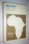 Malawi, the Politics of Despair (Africa in the modern world)