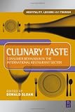 Culinary Taste: Consumer Behaviour in the International Restaurant Sector (Hospitality, Leisure and Tourism) (Hospitality, Leisure and Tourism) image