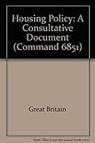 Housing policy : a consultative document