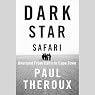 Dark Star Safari
