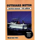 Intertec Outboard Motor Service Manual Volume II by Intertec