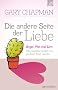 Die andere Seite der Liebe: �rger, Wut und Zorn: Wie 