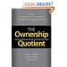 Ownership Quotient: Putting the Service Profit Chain to Work for Unbeatable Competitive Advantage