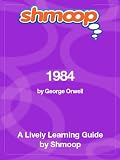 1984: Shmoop Study Guide
