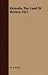 Kalevala, The Land Of Heroes, Vol I (Paperback)