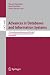 Advances in Databases and Information Systems: 11th East European Conference, ADBIS 2007, Varna, Bulgaria, September 29-October 3, 2007, Proceedings ... Applications, incl. Internet/Web, and HCI)