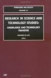 Research in Science and Technology Studies (Knowledge and Society)