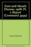 Report of the Committee of Inquiry on Foot-and-Mouth Disease 1968