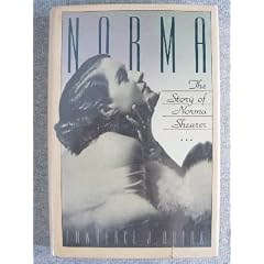 Norma: The Story of Norma Shearer