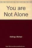 You are not alone