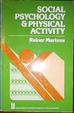 Social psychology and physical activity