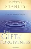 The Gift of Forgiveness