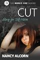 Cut by Nancy Alcorn