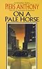 On a Pale Horse (Incarnations of Immortality)