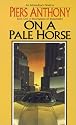 On a Pale Horse (Incarnations of Immortality)
