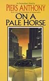 On a Pale Horse