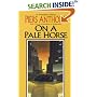 On a Pale Horse (Incarnations of Immortality, Bk. 1)