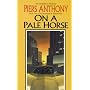 On a Pale Horse (Incarnations of Immortality)