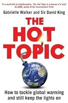 The Hot Topic: How to Tackle Global Warming and Still Keep the Lights on