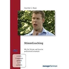 StimmCoaching - Wie Sie Stimme und Sprache professionell einsetzen