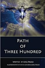Path Of Three Hundred
